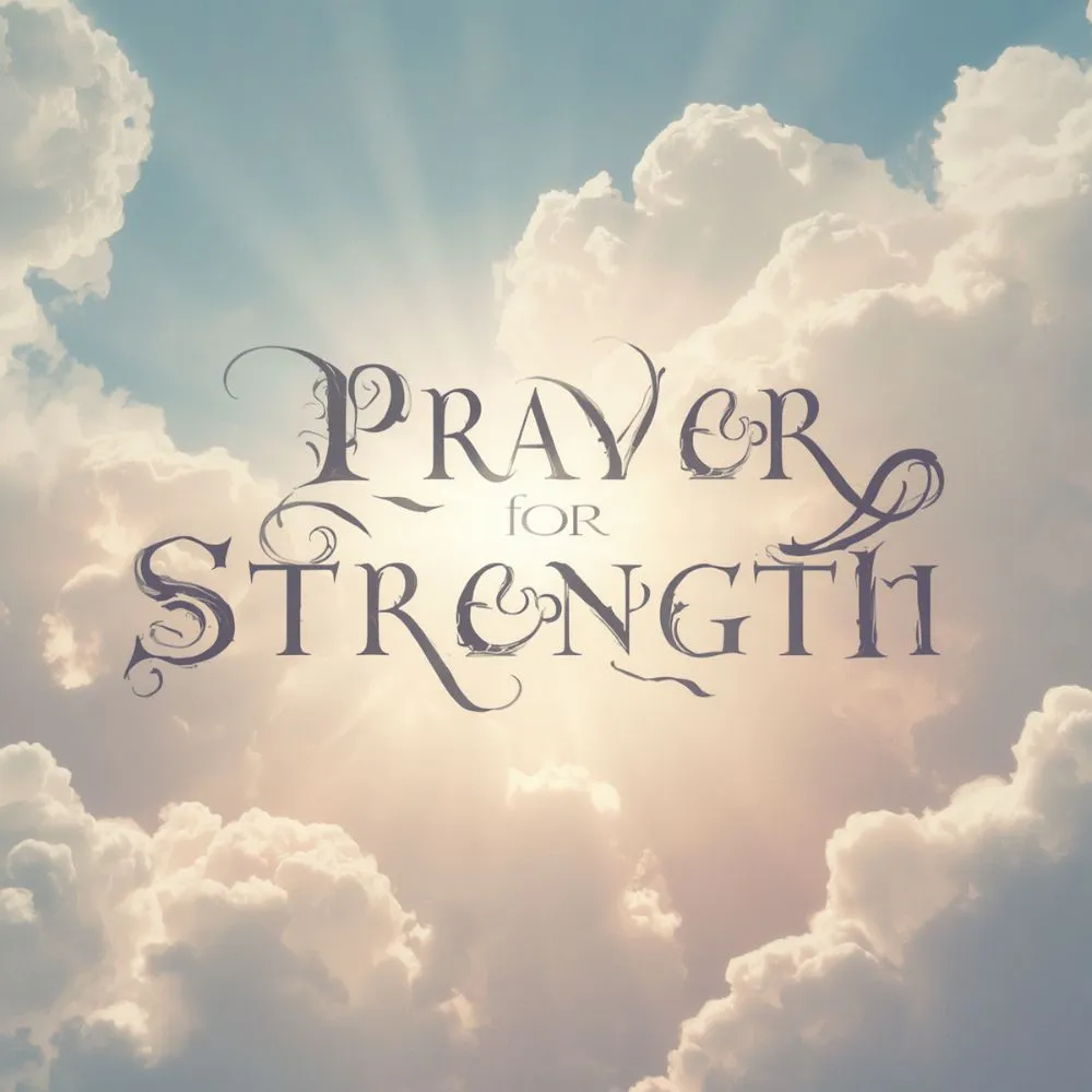 Prayer for Strength