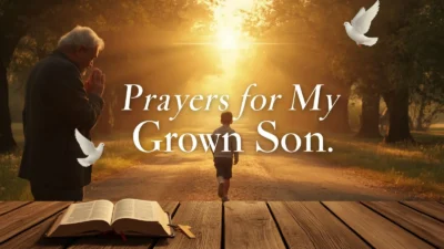 Prayers for My Grown Son