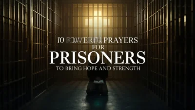 Prayers for Prisoners