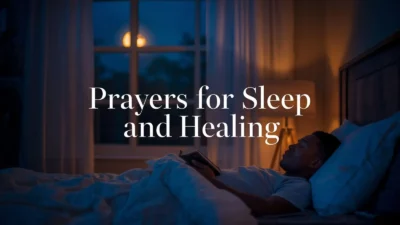 Prayers for Sleep and Healing