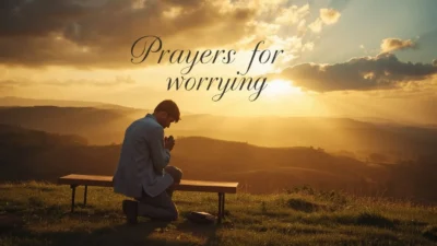 Prayers for Worrying