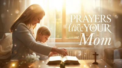 Prayers for Your Mom